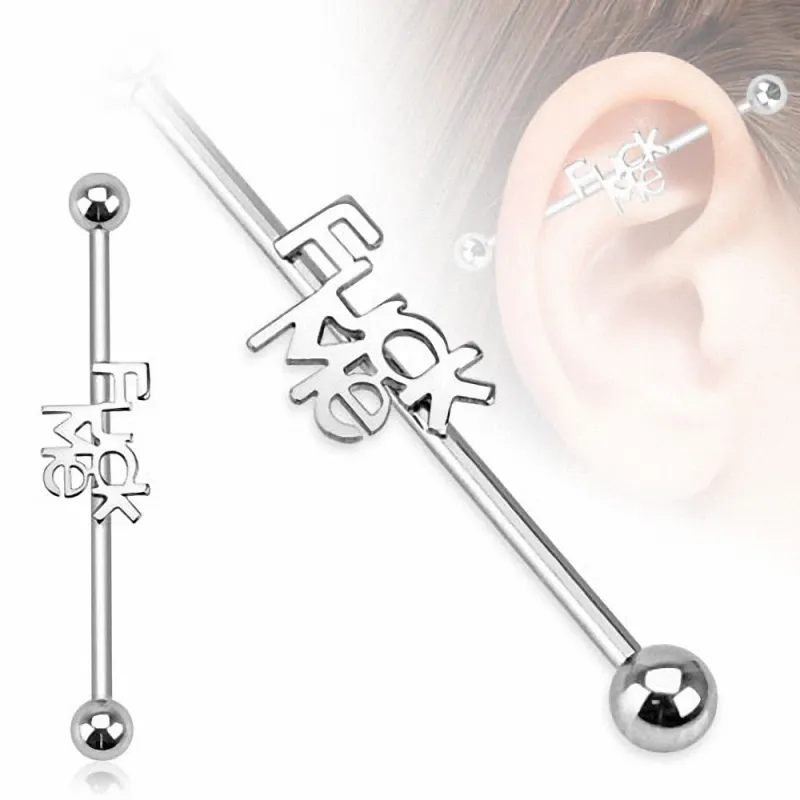 Piercing industriel oreille Fuck Me Piercing industriel oreille Fuck Me